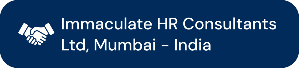 Immaculate HR Consultants Ltd, Mumbai - India